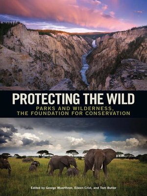 cover image of Protecting the Wild